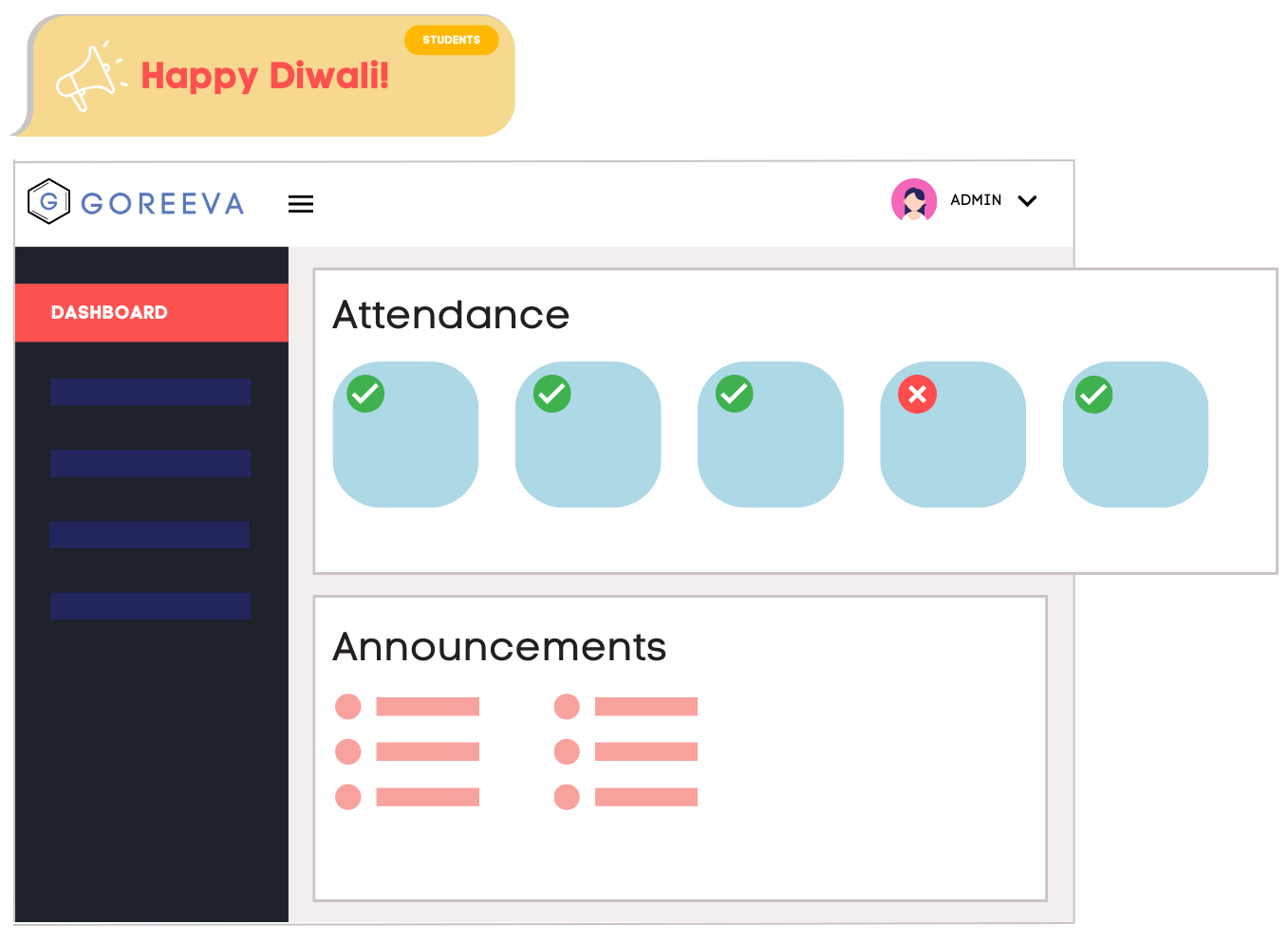 Dashboard with attendance and Announcements